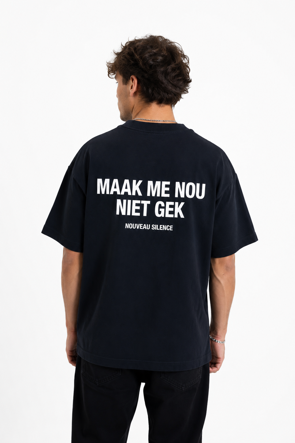 Maak Me Nou Niet Gek – Oversized Statement T-Shirt