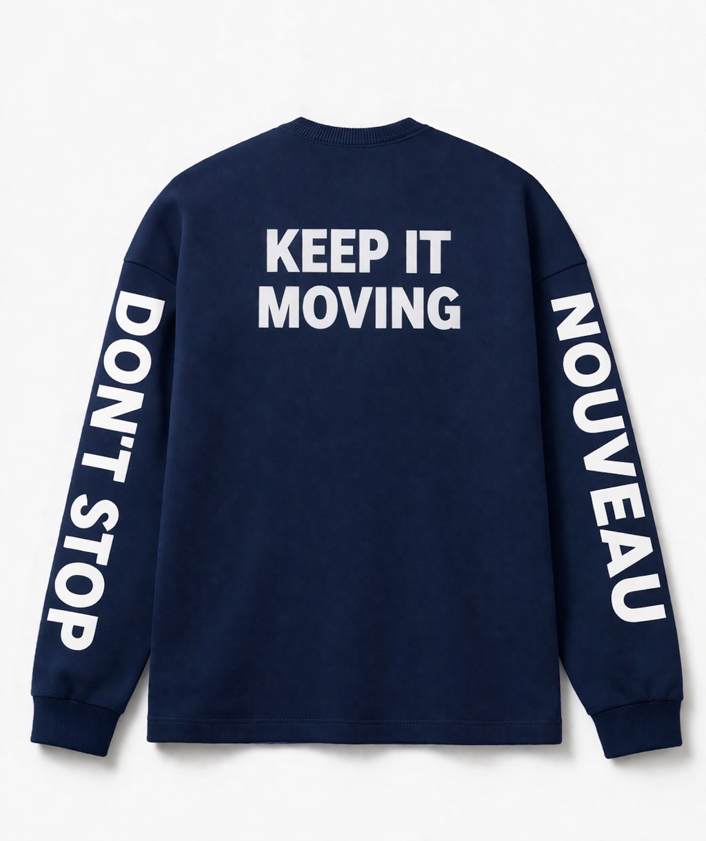 Oversized Longsleeve – “Keep It Moving